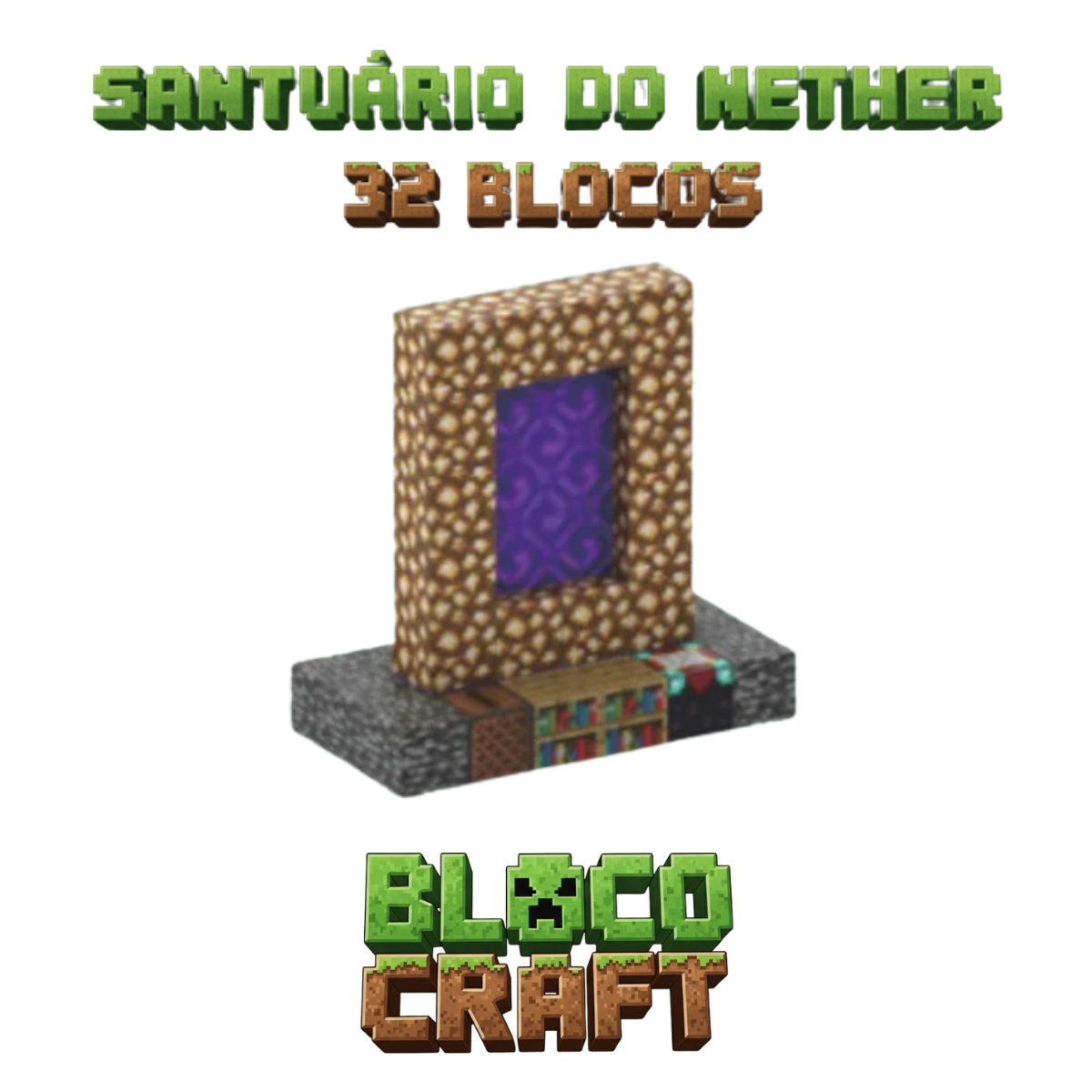 Santuário do Nether Minecraft® (32 Blocos)