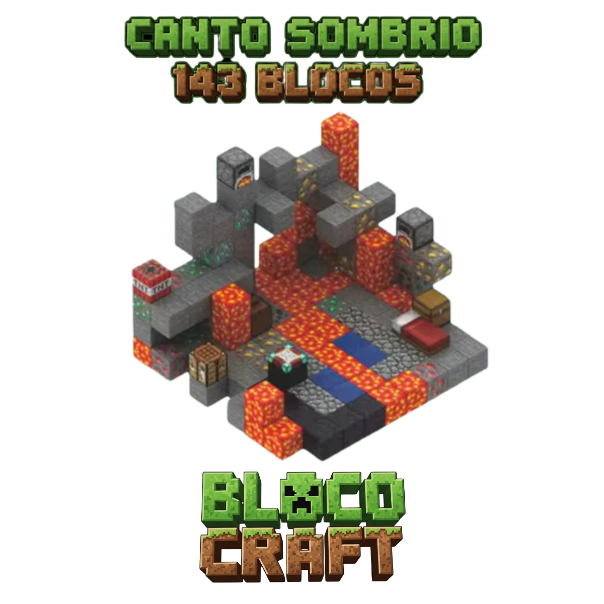 Canto Sombrio Minecraft® (143 Blocos)