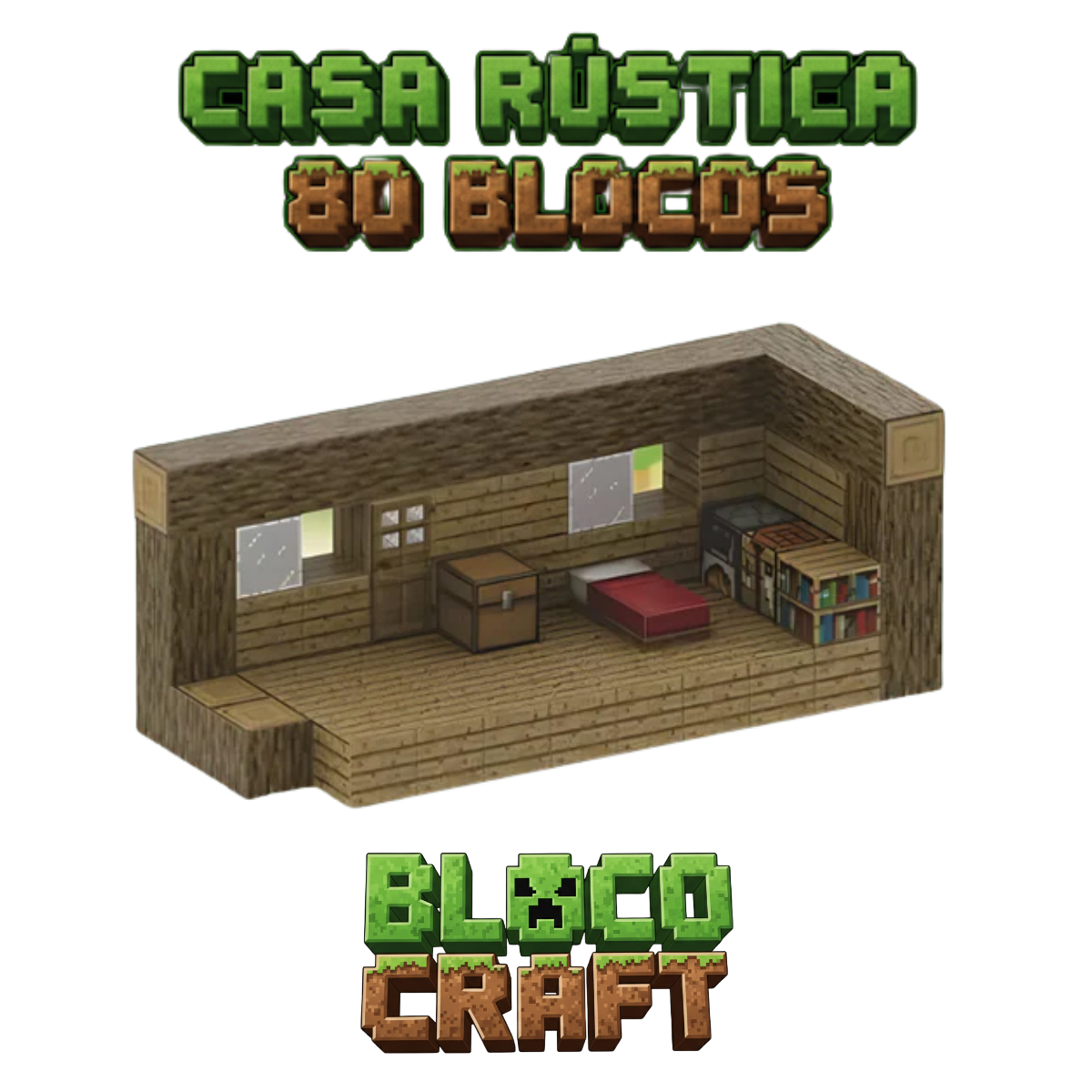 Casa Rústica Minecraft® (80 Blocos)